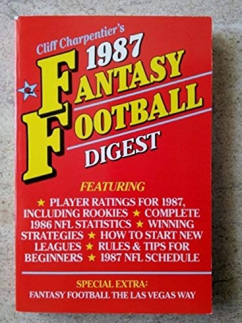 Cover of Cliff Charpentier's 1987 Fantasy Football Digest