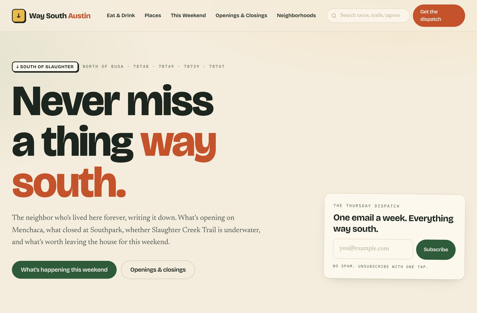 Way South Austin homepage: 'Never miss a thing way south' with the Thursday Dispatch signup